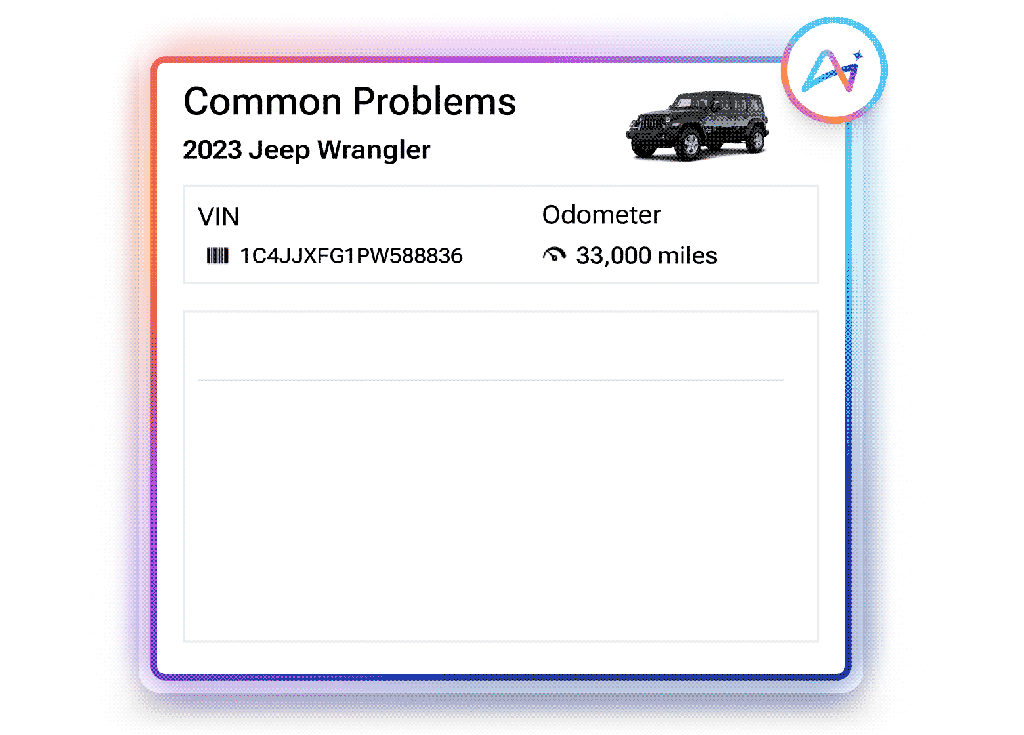Capabilities like Common Problems, powered by Cox Automotive data, can surface issues commonly associated with specific vehicles and highlight areas where a closer look may be needed.