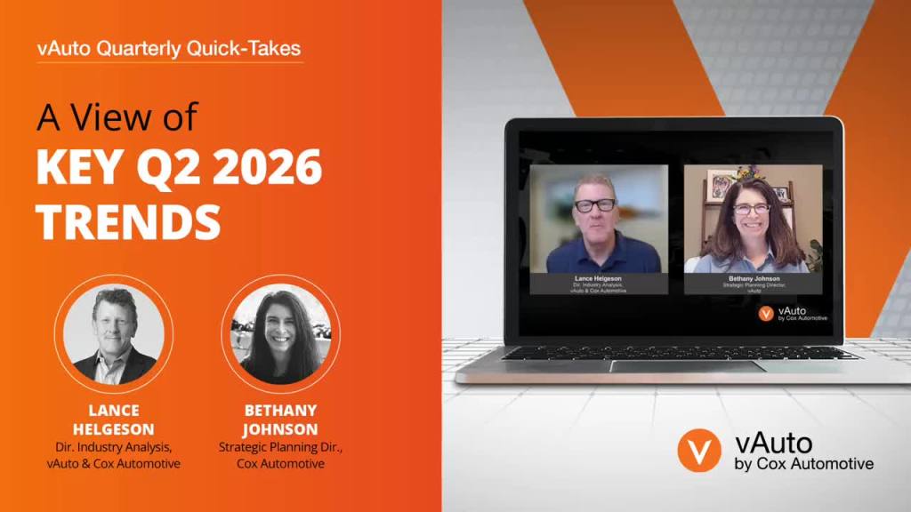 Q2 2026 Dealer Insights: Inventory, Pricing & Profitability Trends | vAuto Quick Takes